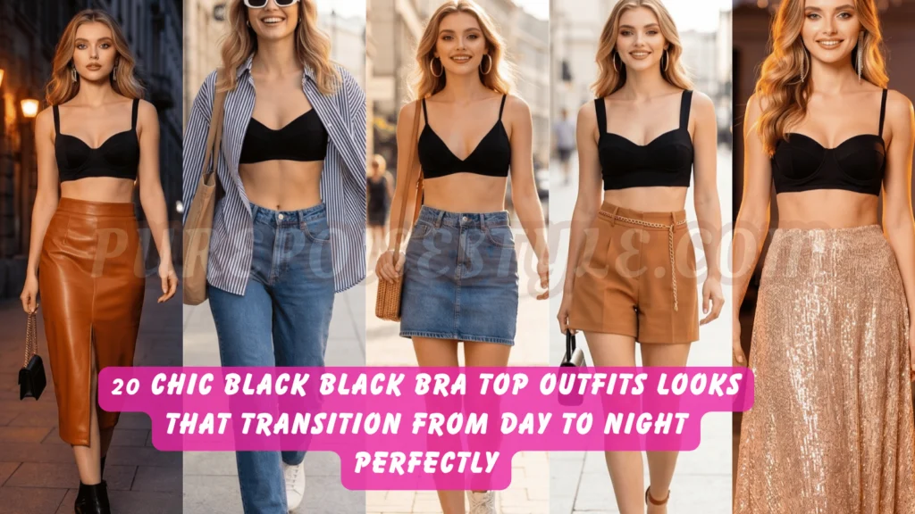 Featured image - 20 Chic Black Black Bra Top Outfits Looks That Transition from Day to Night Perfectly