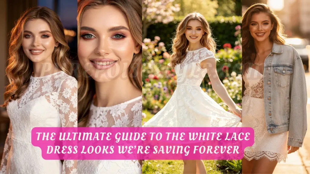 The Ultimate Guide to the White Lace Dress Looks We’re Saving Forever